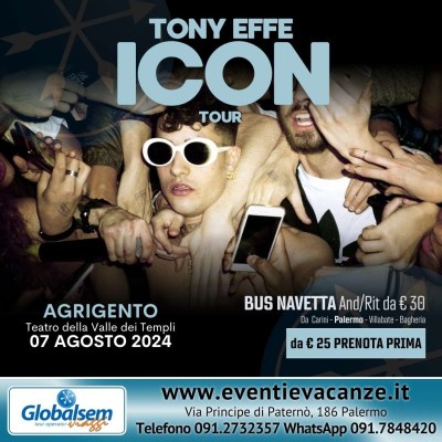 BUS per TONY EFFE da Palermo e provincia in Concerto Live ad Agrigento 07 agosto 2024