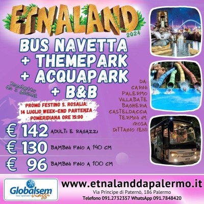 etnaland-bus-acquapark-themepark-beb-speciale-partenza-pomeridiana-ticket-globalsem-viaggi-palermo