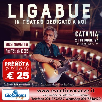 BUS per LIGABUE da Palermo in Concerto a Catania il 21 ottobre 2024