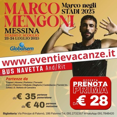 BUS per MARCO MENGONI da Palermo, Trapani e provincia in Concerto a Messina il 24 luglio 2025