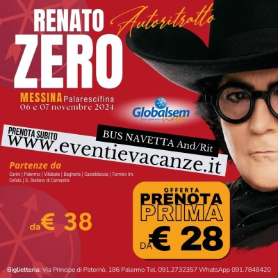 BUS per RENATO ZERO da Palermo e provincia in Concerto a Messina il 6 e 7 novembre 2024